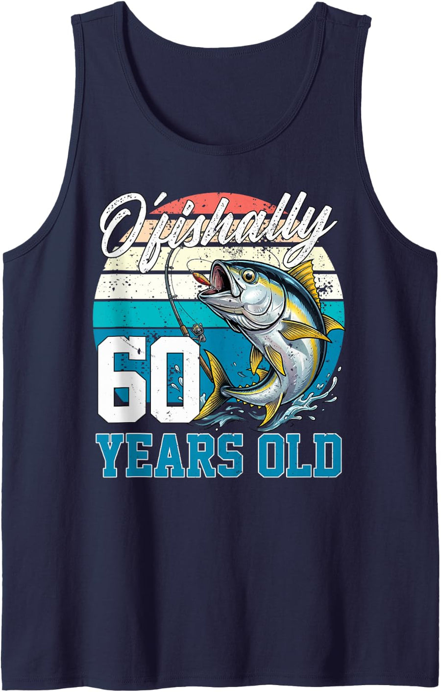Ofishally 60 Years Old Fisherman 60th Birthday Tuna Fishing Sleeveless Tank Top - Navy Blue