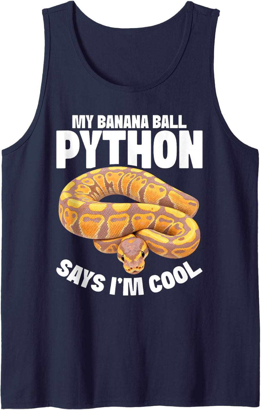 Ball Python Owner Snake Lover I'm Cool Banana Ball Python Sleeveless Tank Top - Navy Blue