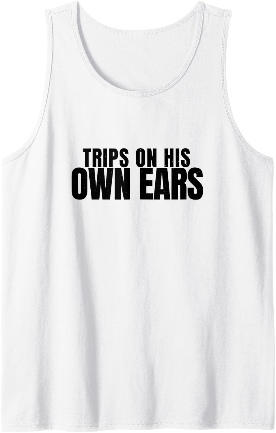 Basset Hound - Trips On His Own Ears - Hound Dog Sleeveless Tank Top - White