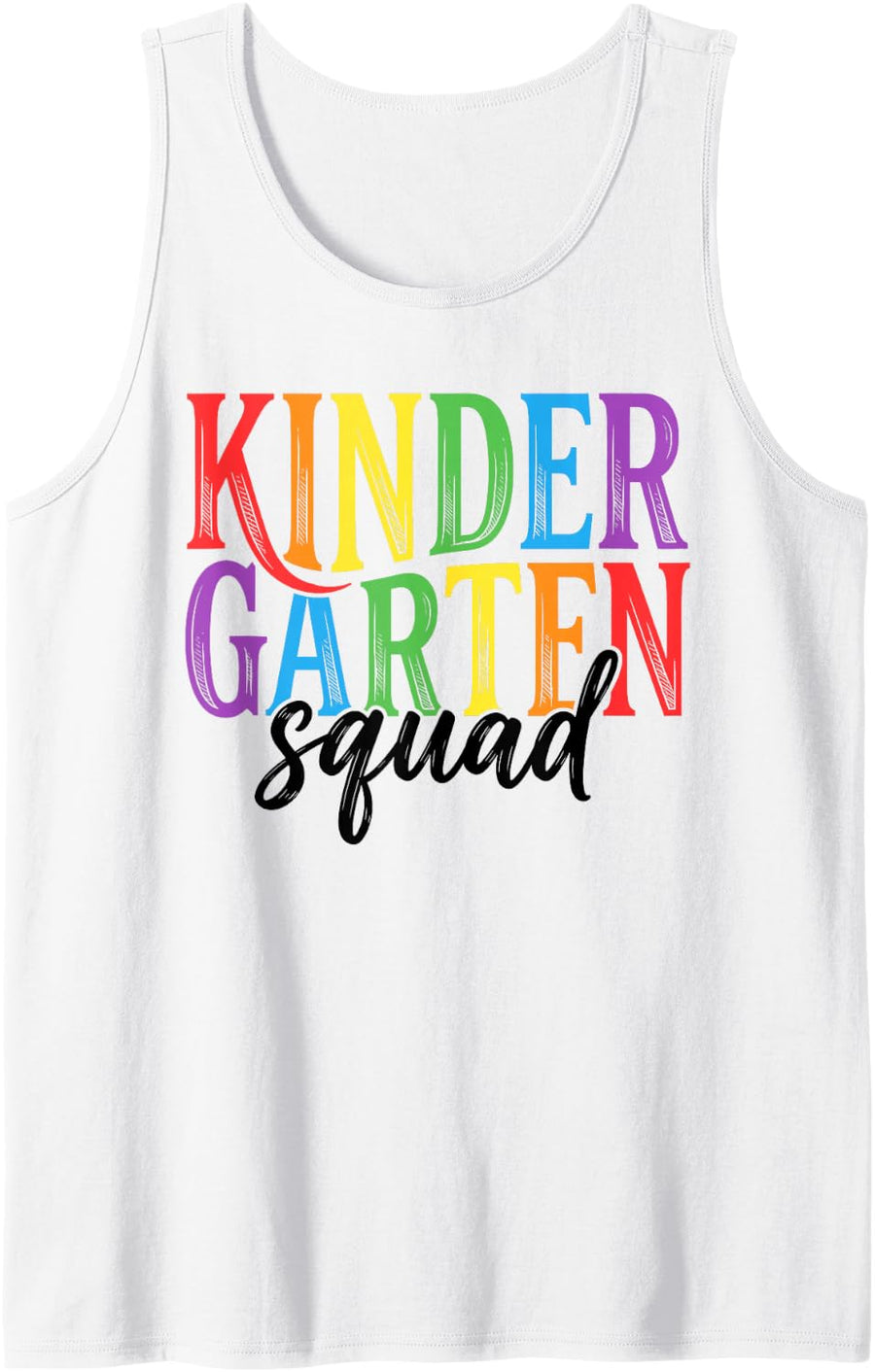 Kindergarten Squad Teacher Back to School Team Sleeveless Tank Top - White