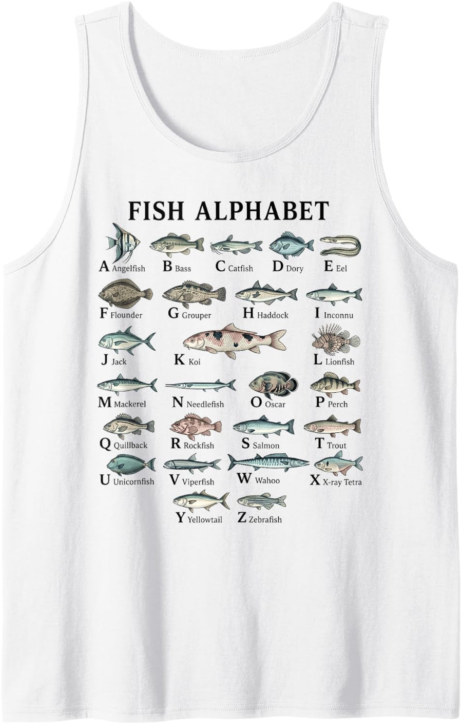 Fish Alphabet Types of Fishes A to Z Educational Marine Life Sleeveless Tank Top - White