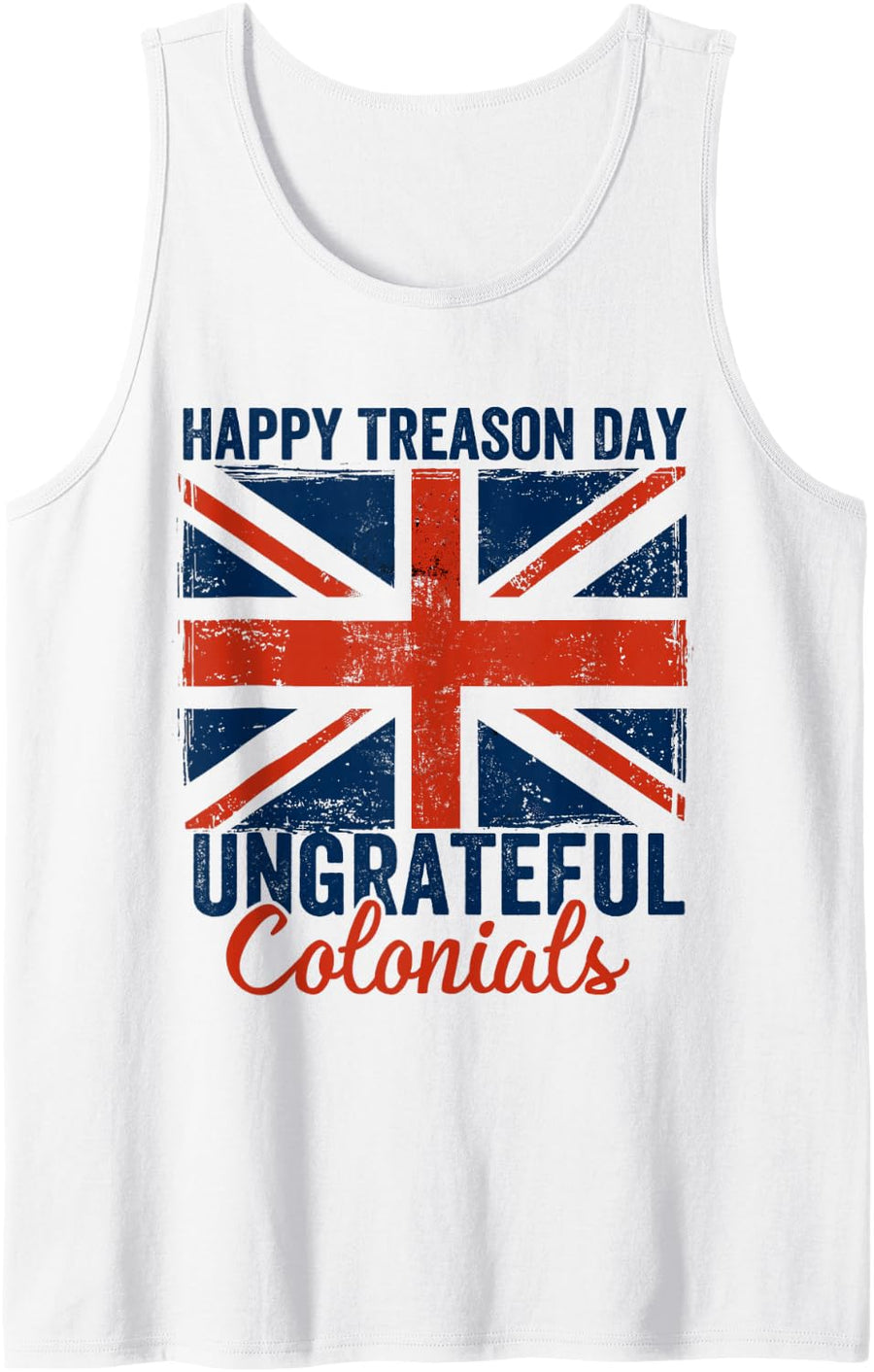 Happy Treason Day Colonial Peasants Tank Top - White