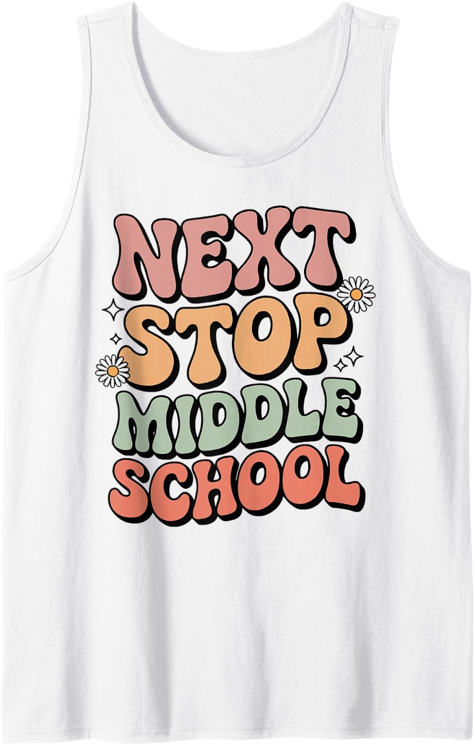 Future Middle School Quotes for Students Teachers Sleeveless Tank Top - White