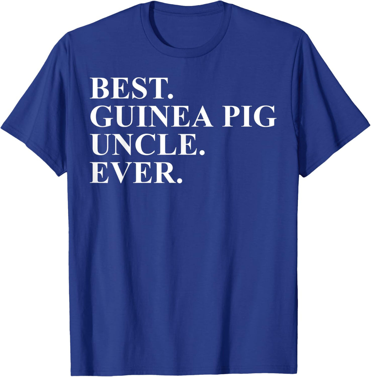 Guinea Pig Uncle Apparel - Novelty Funny Uncles Design T-Shirt - Royal Blue