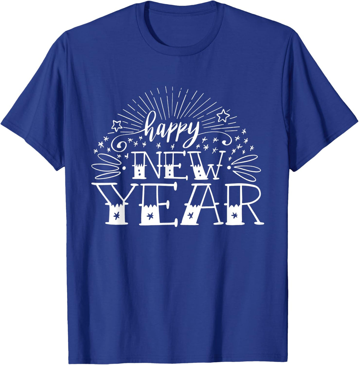 Happy New Year New Years Eve T-Shirt - Royal Blue