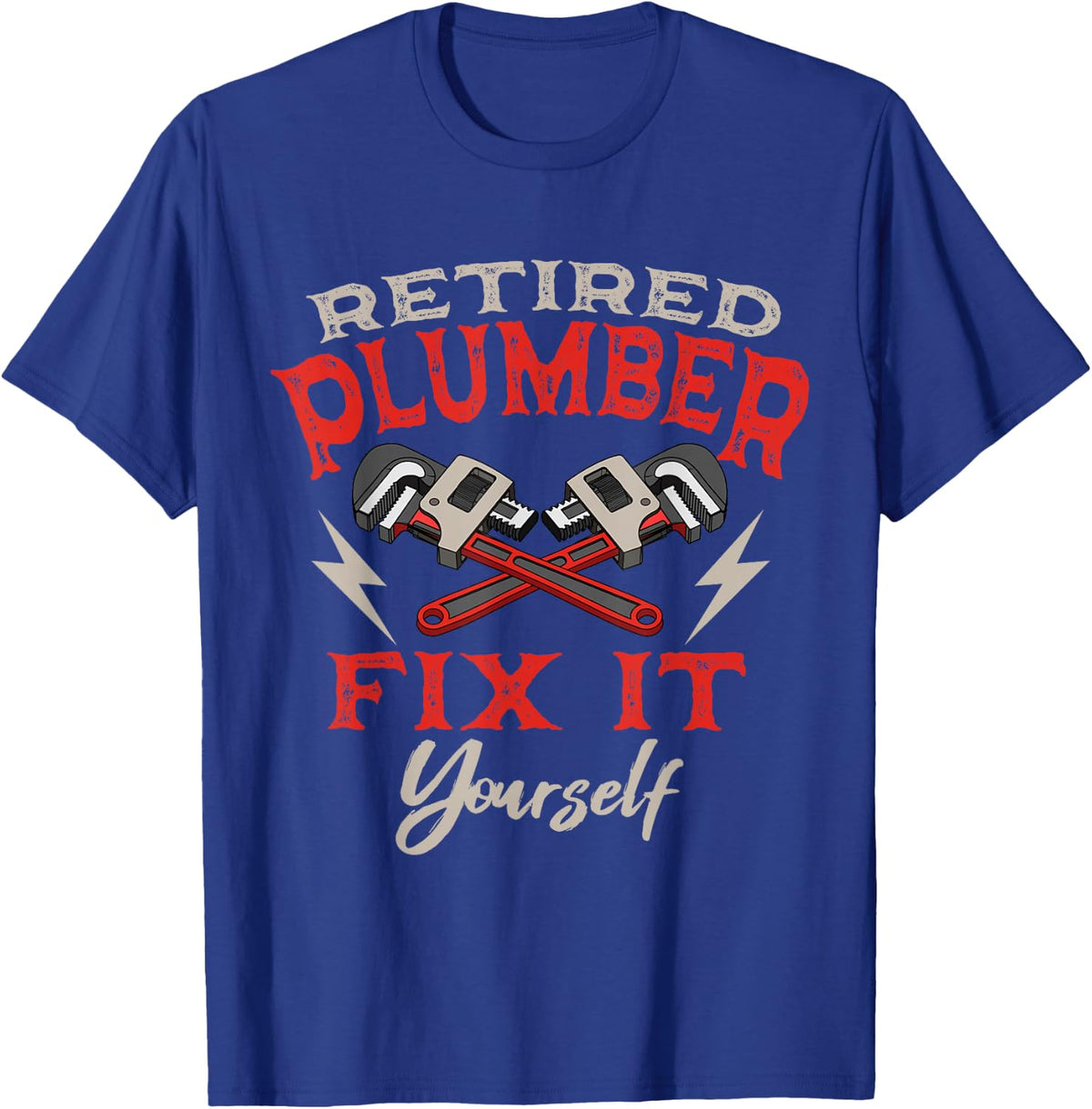 Retired Plumber Pipe Laying Funny Plumbing Retirement T-Shirt - Royal Blue