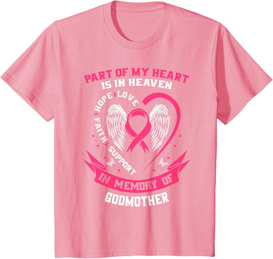 Heart Is In Heaven Godmother Breast Cancer Awareness Shirts T-Shirt - Pink