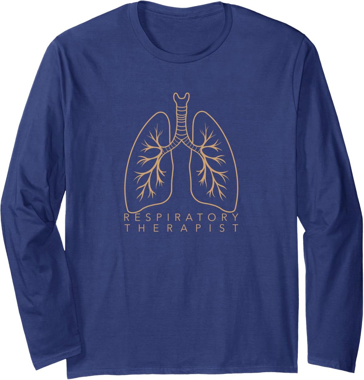 Respiratory Care Week 2026 Every Breathe We are There RT Long Sleeve T-Shirt - Adult Unisex Navy Blue