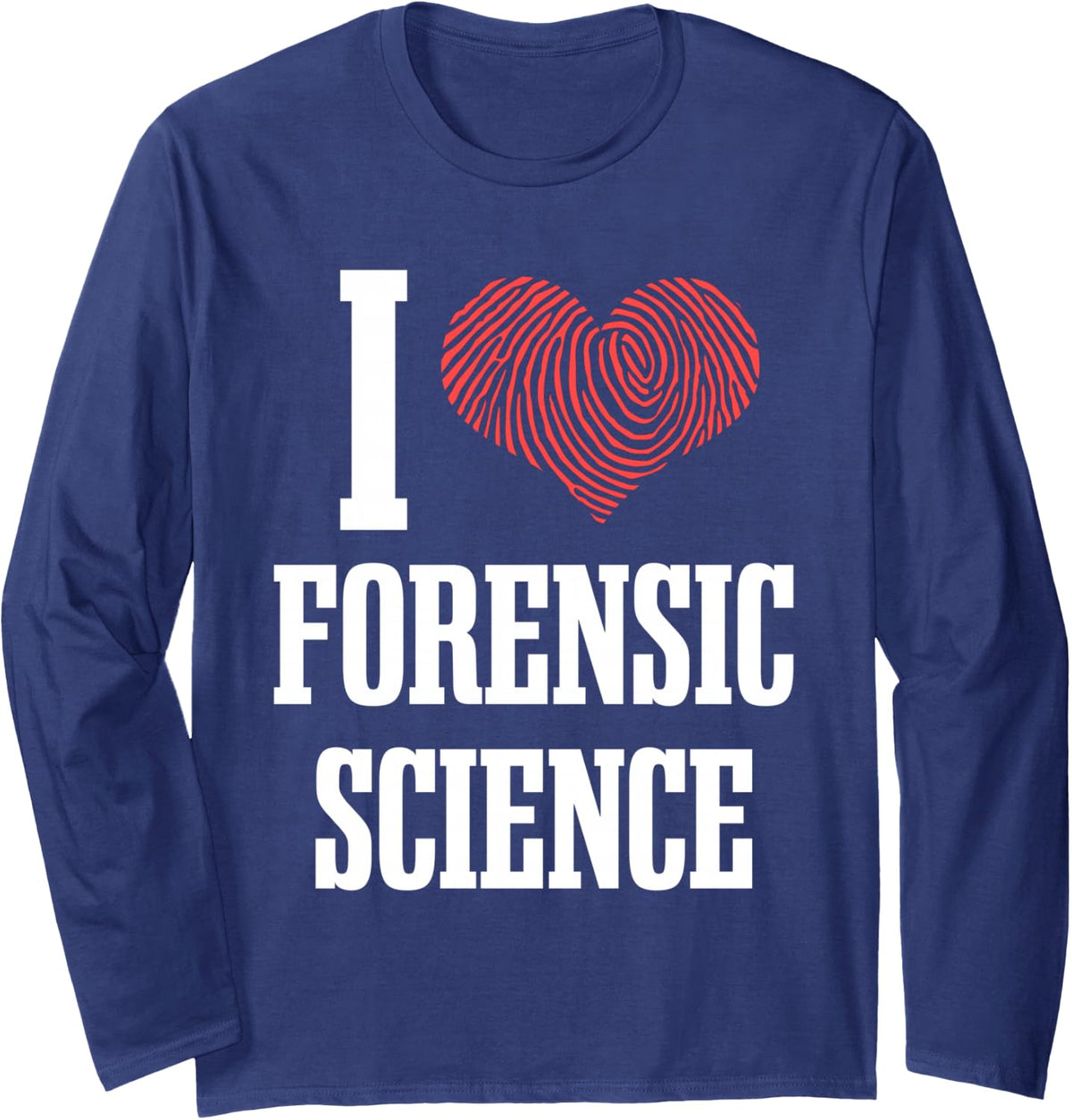 Forensic Science Criminalist Technician Fingerprint Heart Long Sleeve T-Shirt - Adult Unisex Navy Blue