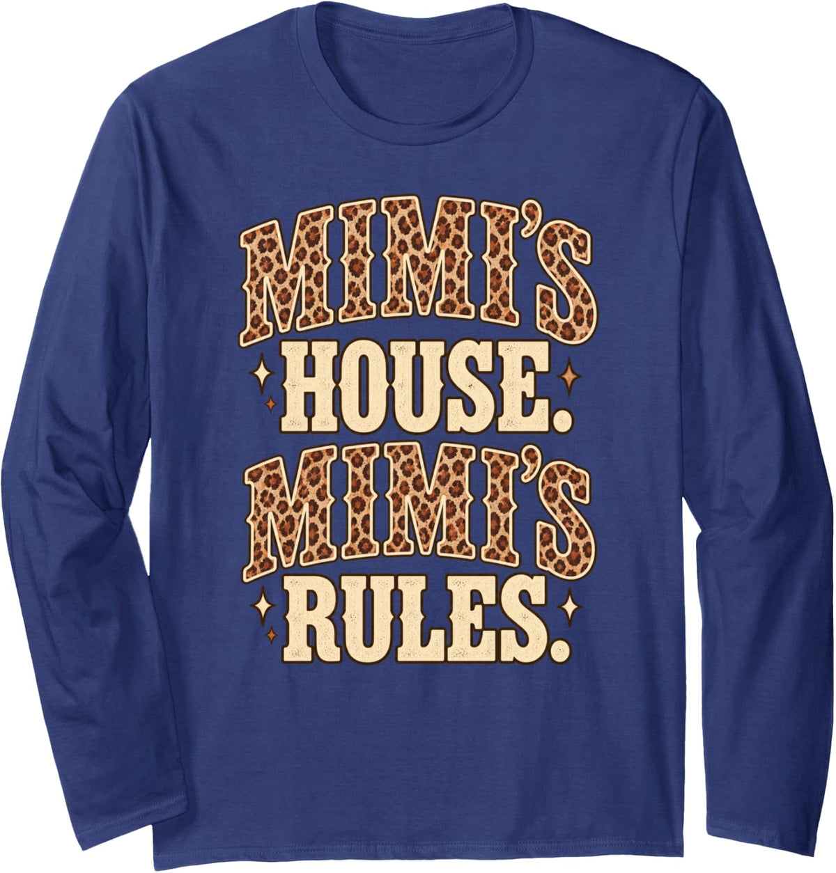 Funny Mimi Grandma House Rules Grandmother Humor Long Sleeve T-Shirt - Adult Unisex Navy Blue