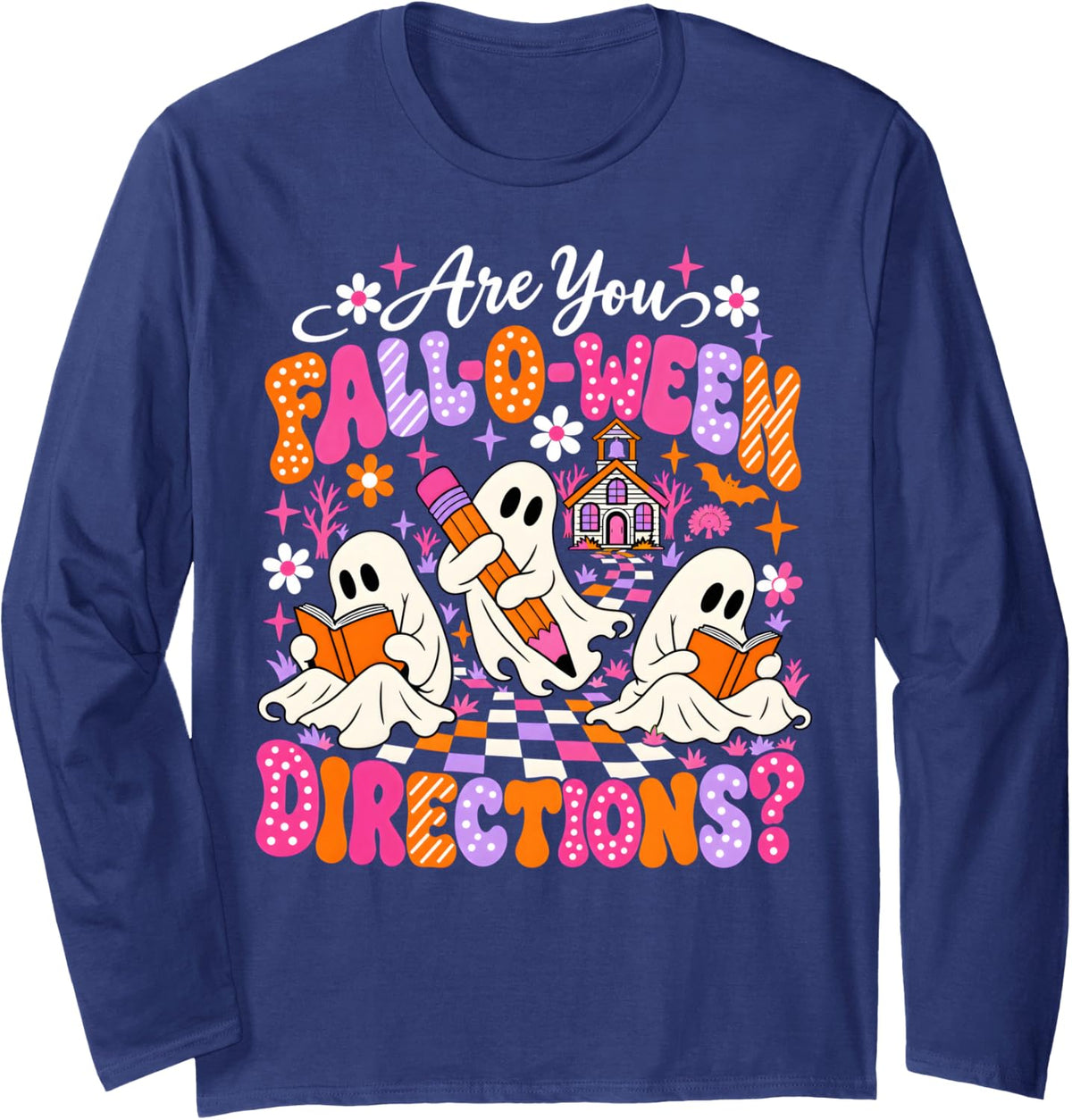 Halloween are You Fall O Ween Directions Teacher Ghost Long Sleeve T-Shirt - Adult Unisex Navy Blue