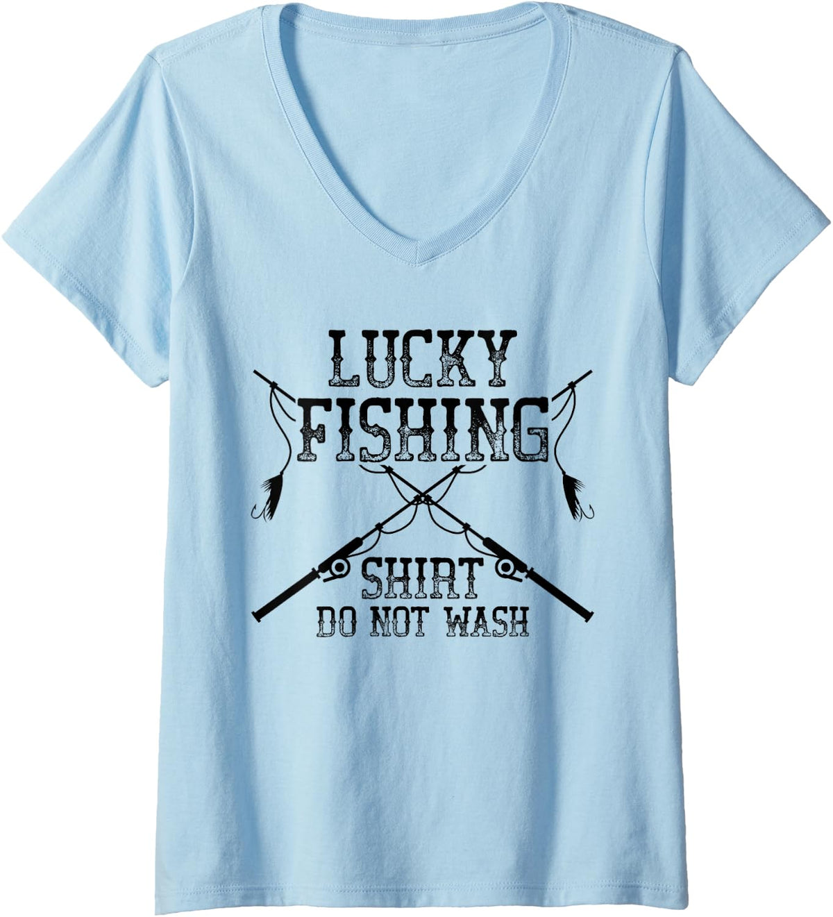 Women's Do Not Wash Cool Fish Fisherman Fishing Hobby Lucky Fishing V-Neck T-Shirt - Baby Blue