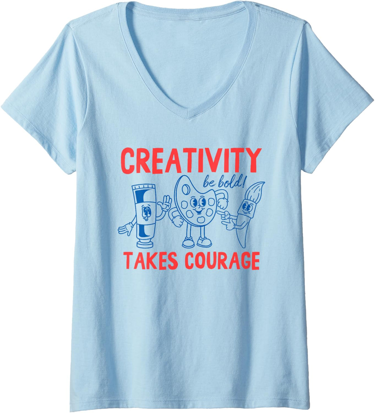Women's Creativity Takes Courage Cute Doodles Art Teacher Artist V-Neck T-Shirt - Baby Blue
