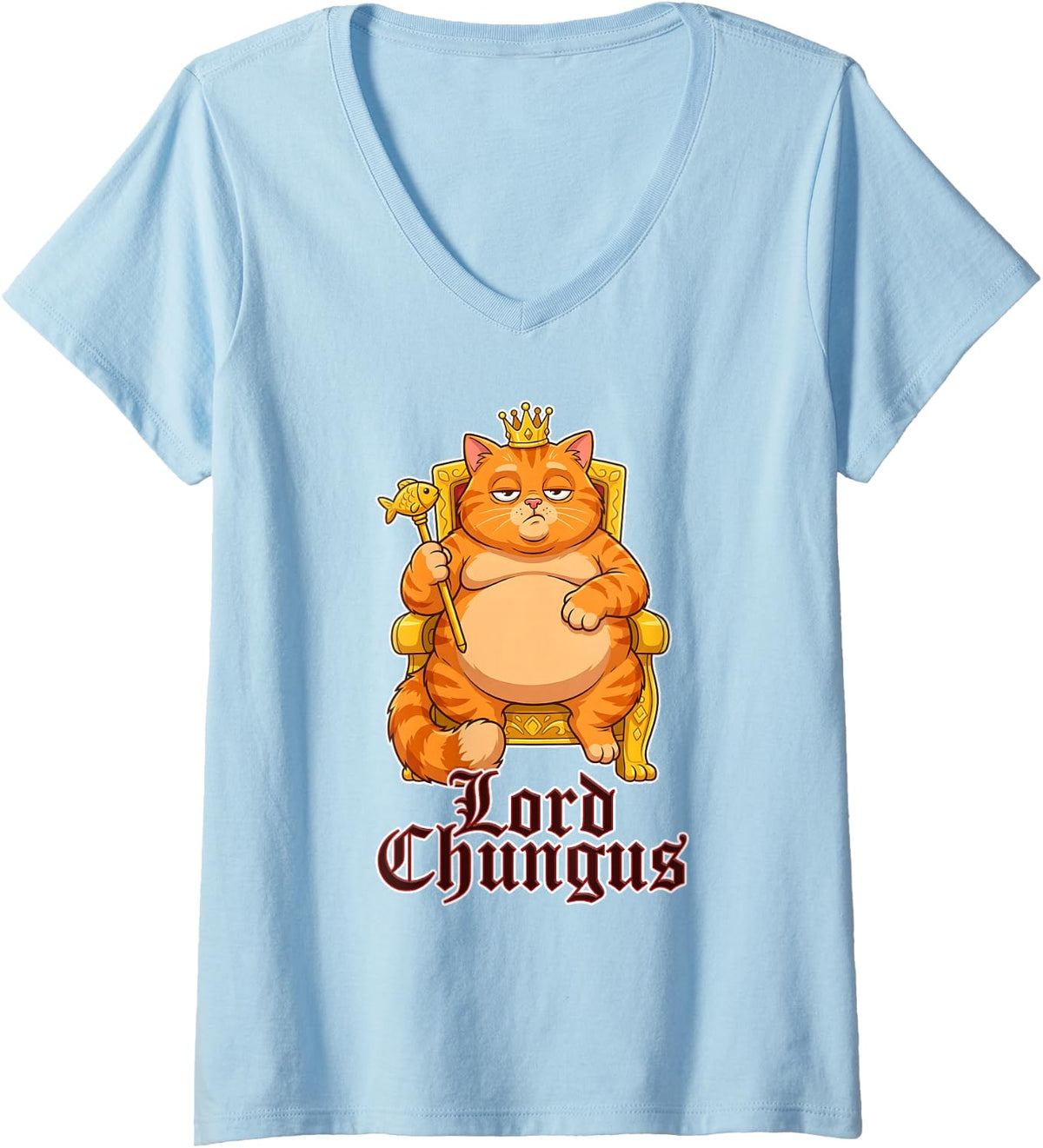 Women's Lord Chungus Funny Meme Hilarious Internet Humor Tabby Cat V-Neck T-Shirt - Baby Blue