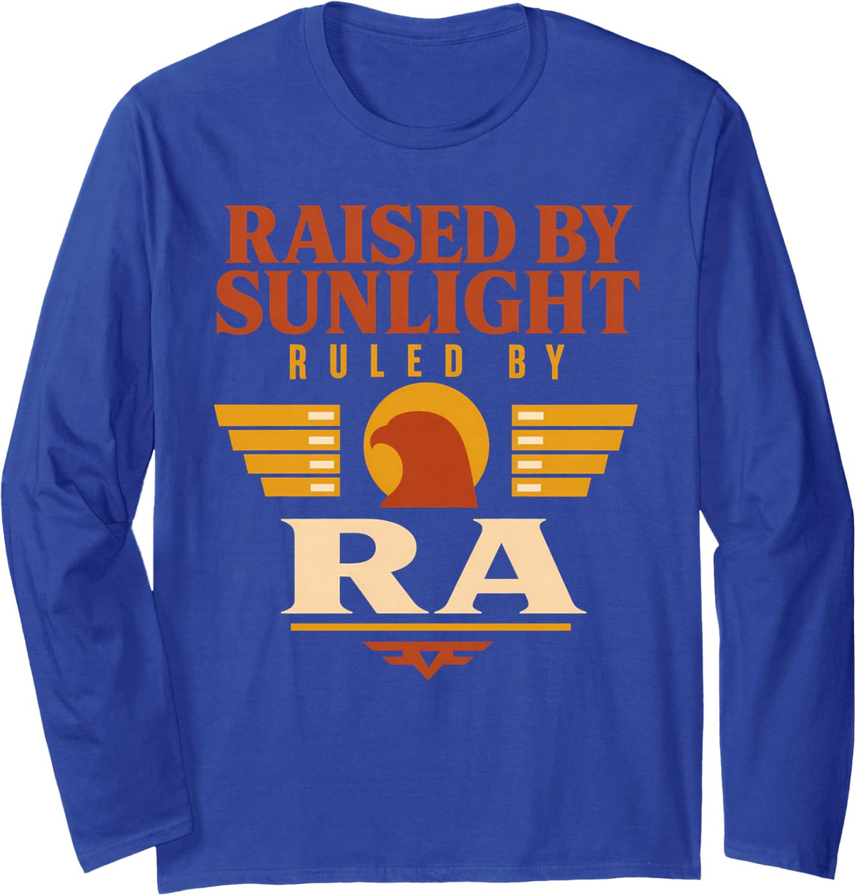 Ra Sun God Egyptian Mythology Ancient Egypt Gift Long Sleeve T-Shirt - Adult Unisex Royal Blue