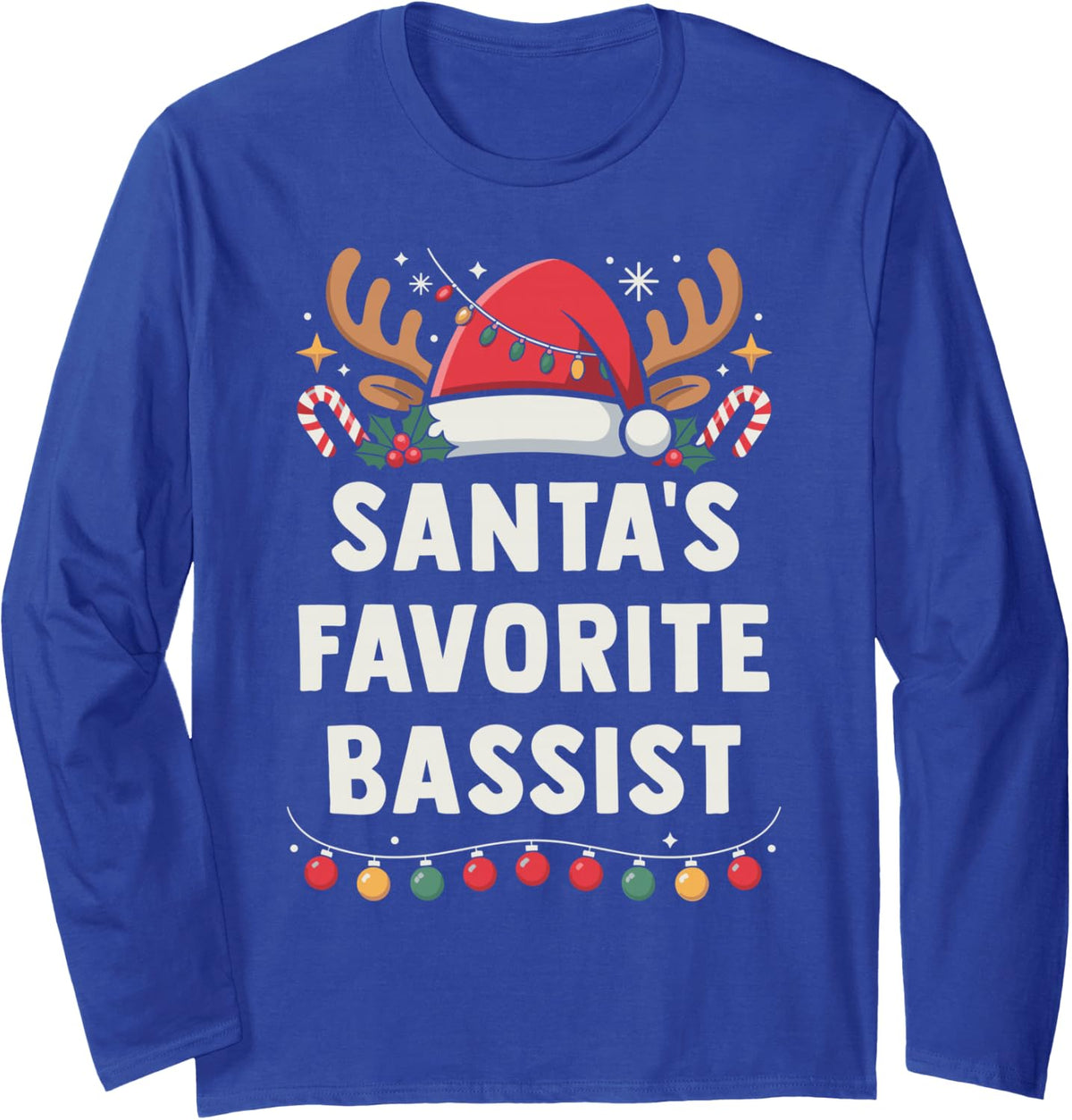 Christmas Concert Santa's Favorite Bassist Holiday Recital Long Sleeve T-Shirt - Adult Unisex Royal Blue