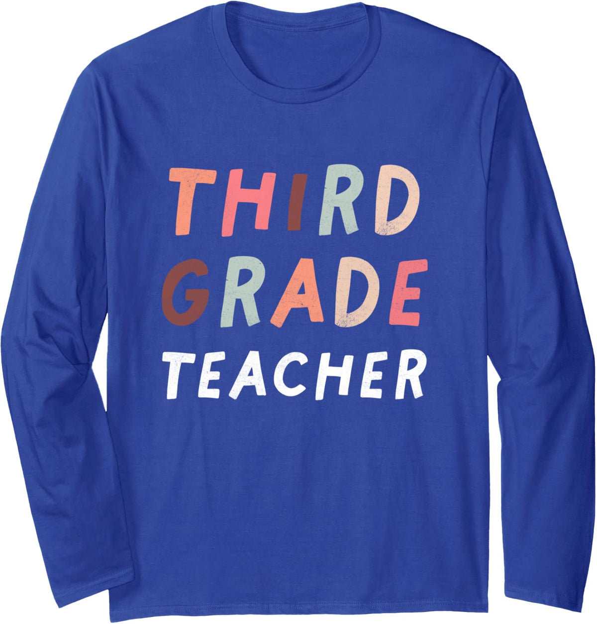 3rd Grade Teacher Back to School Long Sleeve T-Shirt - Adult Unisex Royal Blue