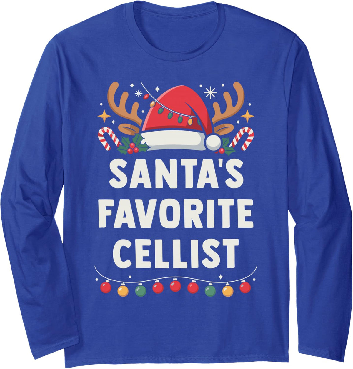 Christmas Concert Santa's Favorite Cellist Holiday Recital Long Sleeve T-Shirt - Adult Unisex Royal Blue
