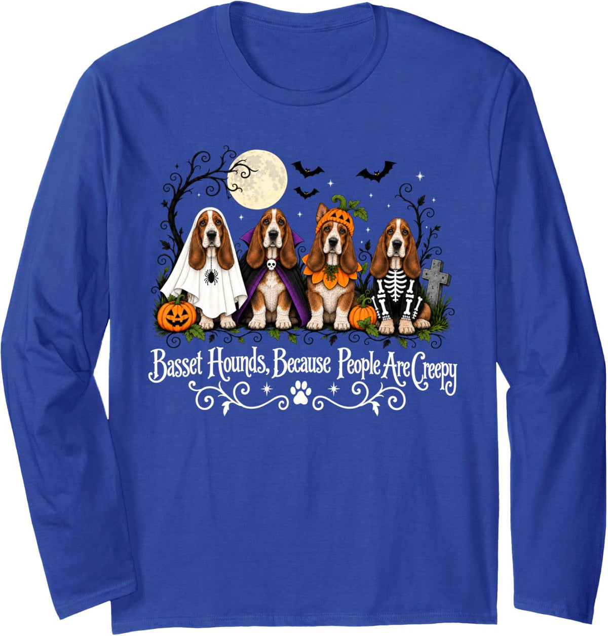 Basset Hounds Because People are Creepy Halloween Ghost Dog Long Sleeve T-Shirt - Adult Unisex Royal Blue