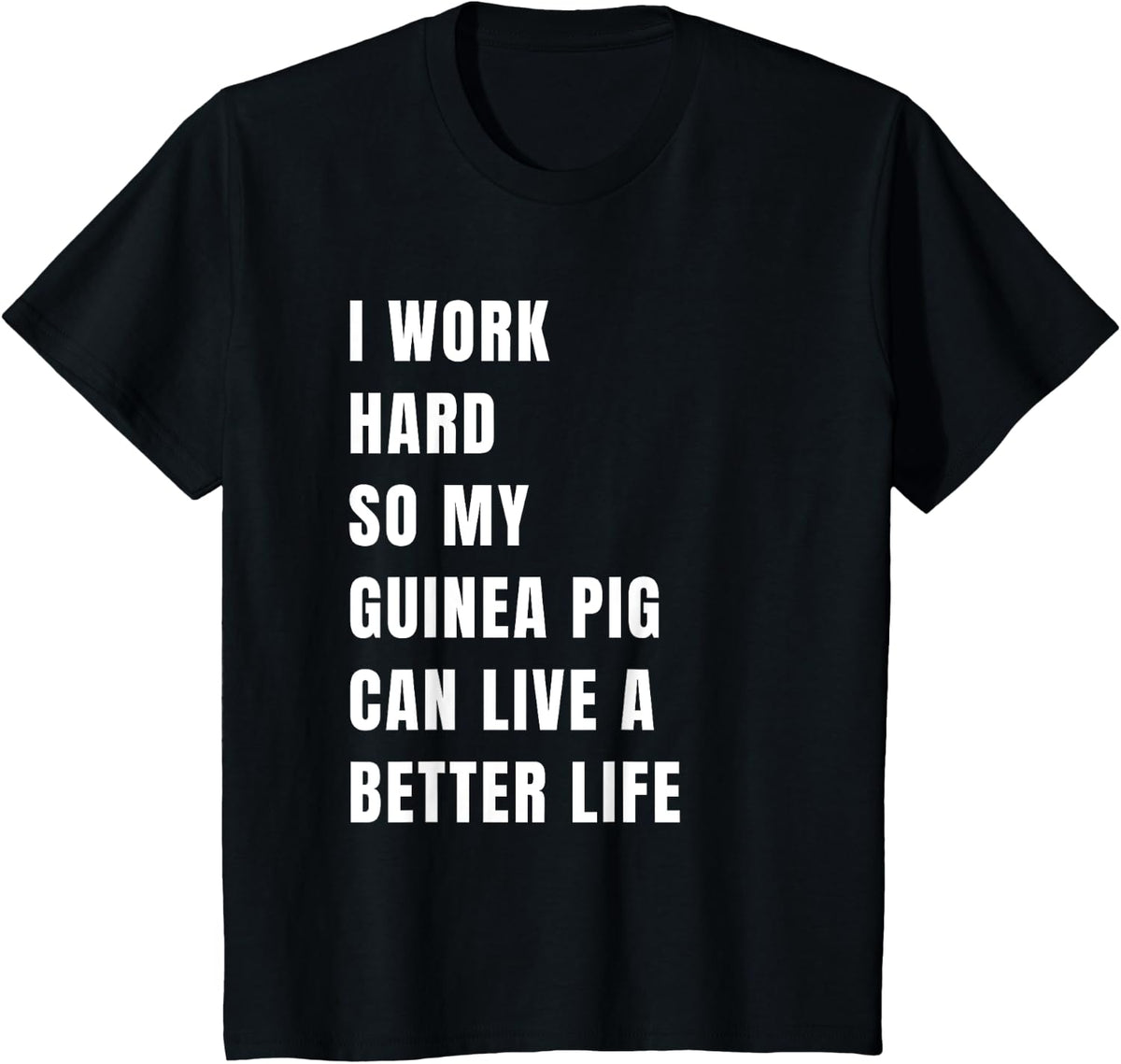 Guinea Pig Love Gift - Guinea Pigs Birthday Clothes T-Shirt - Black