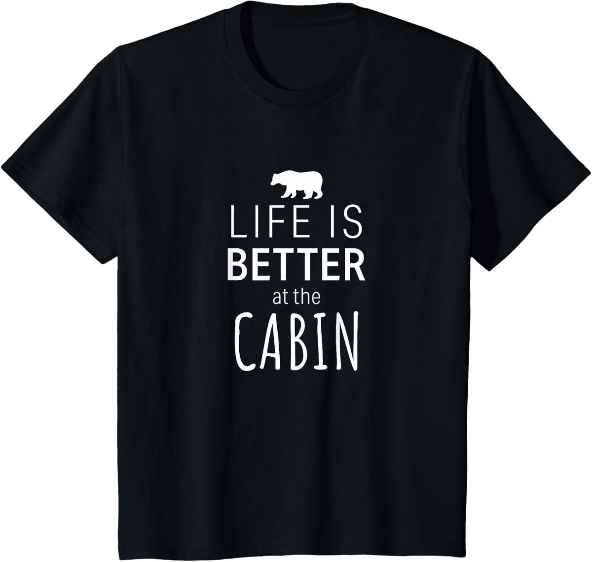 Life Is Better At The Cabin T-Shirt - Black