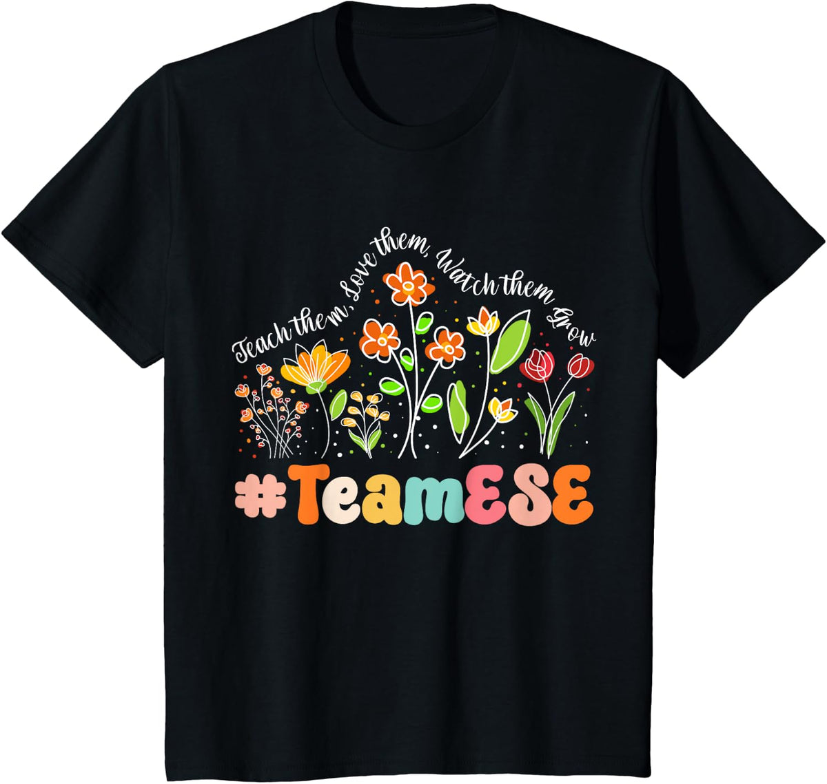 Team ESE Appreciation Week Teacher Back to School Men Women Girls Kids T-Shirt - Black