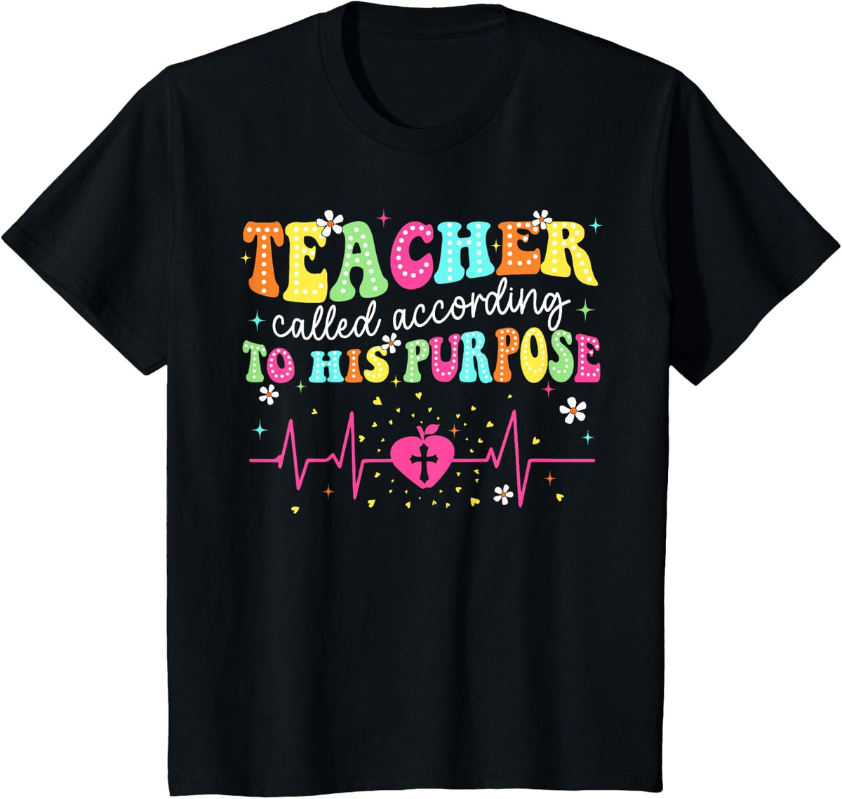 Teacher Called According to His Purpose Christian Teacher T-Shirt - Black