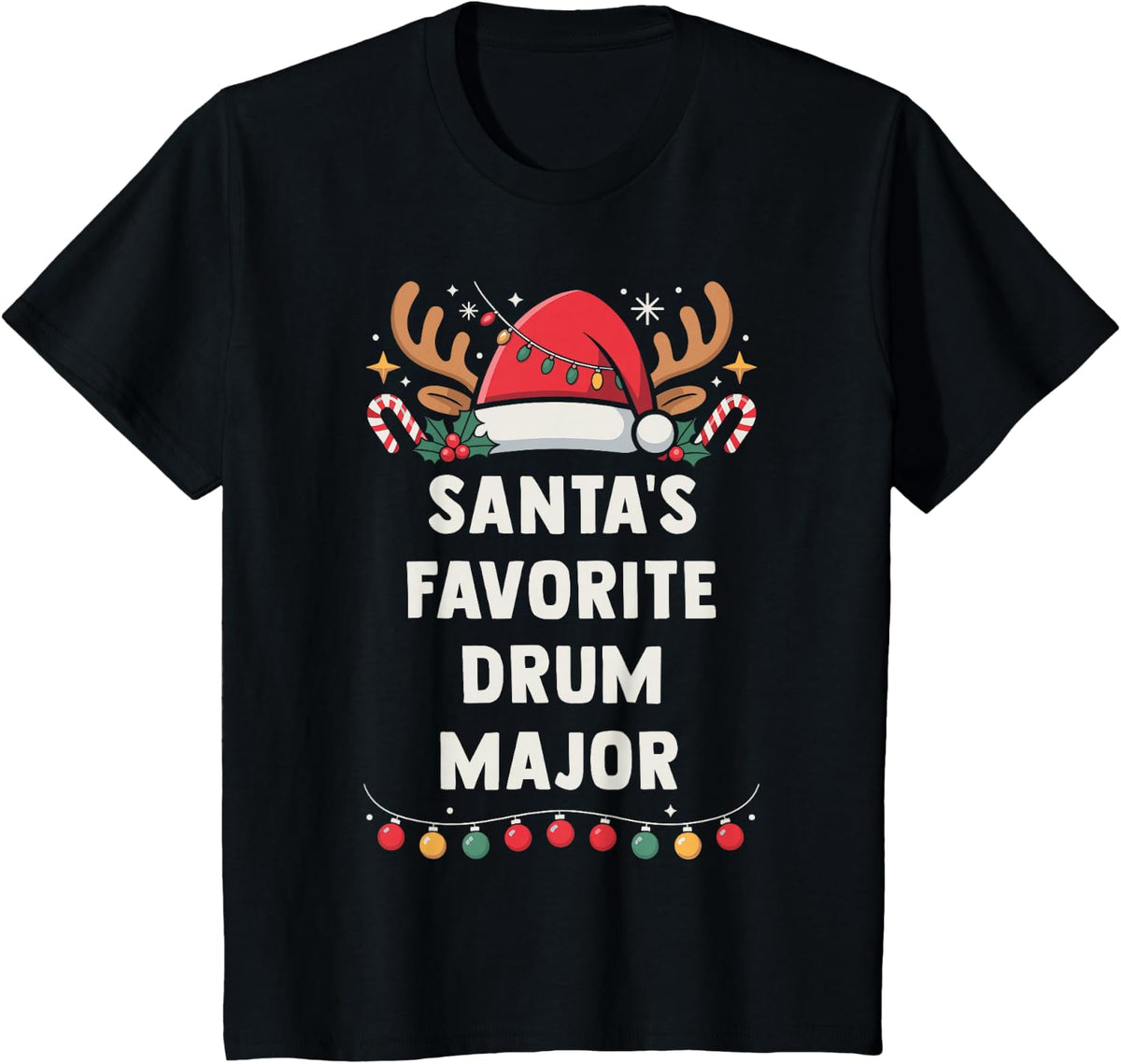 Santa's Favorite Drum Major Christmas Concert Band Squad T-Shirt - Black
