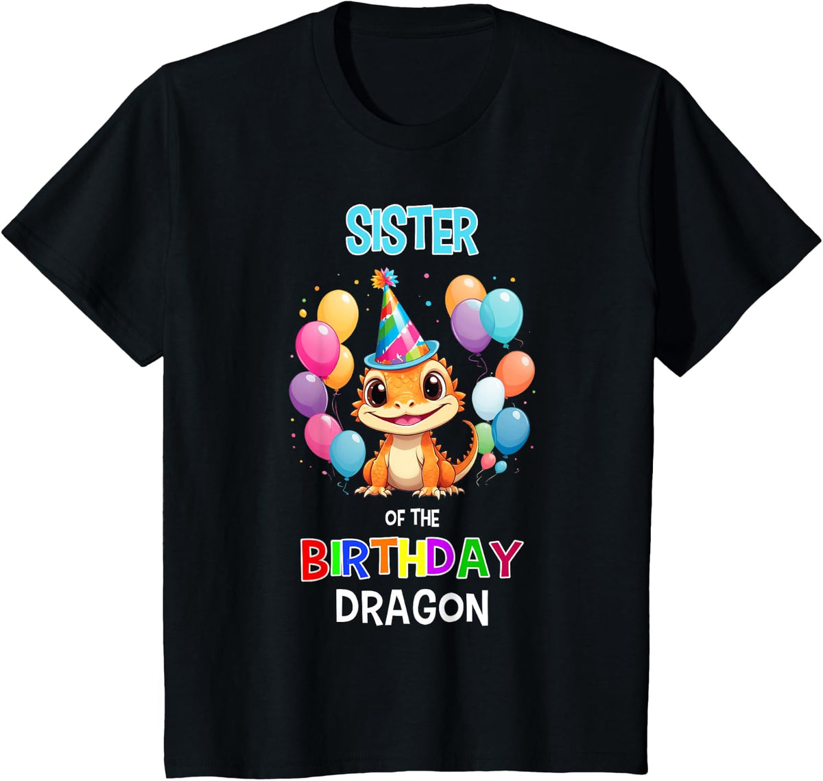 Sister of the Birthday Girl Bearded Dragon Party Tees T-Shirt for Kids and Girls - Black