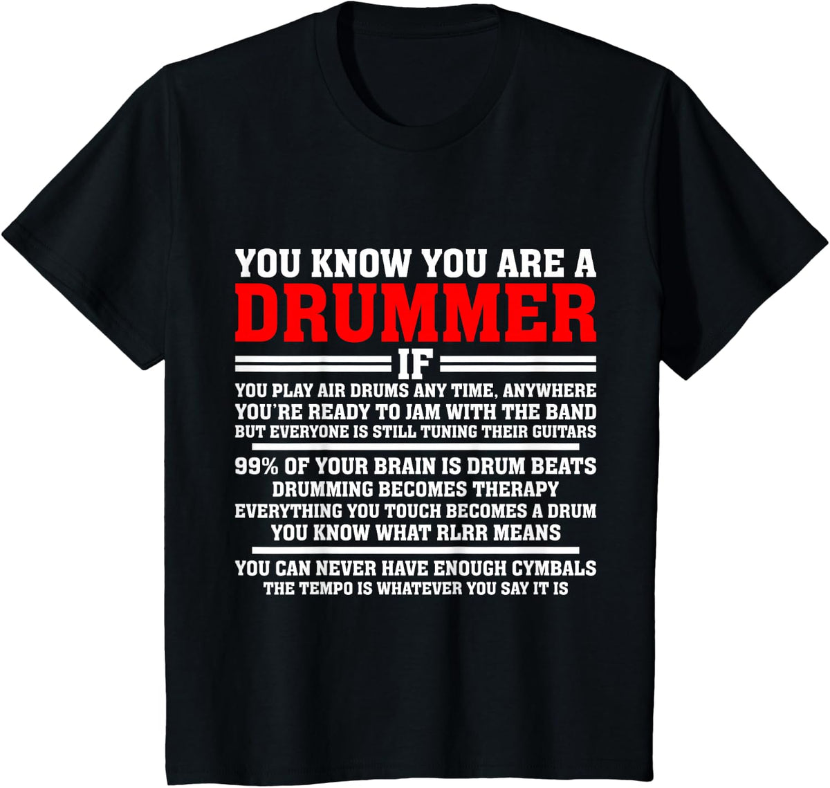 You know you're a drummer when you play air drum at any time T-Shirt - Black