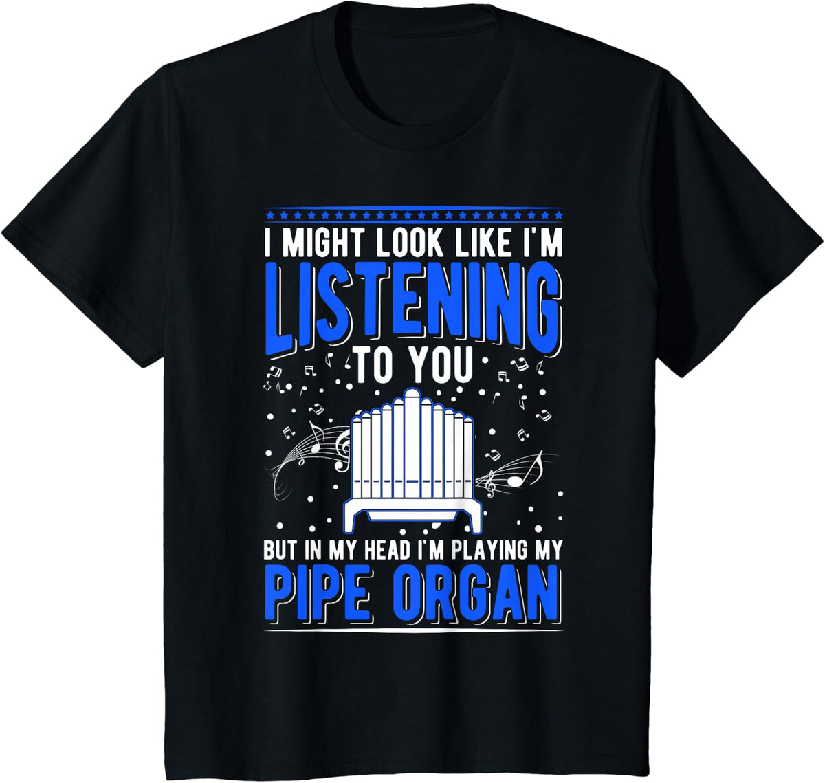 Pipe Organ Pipe Organ Player Organist T-Shirt - Black