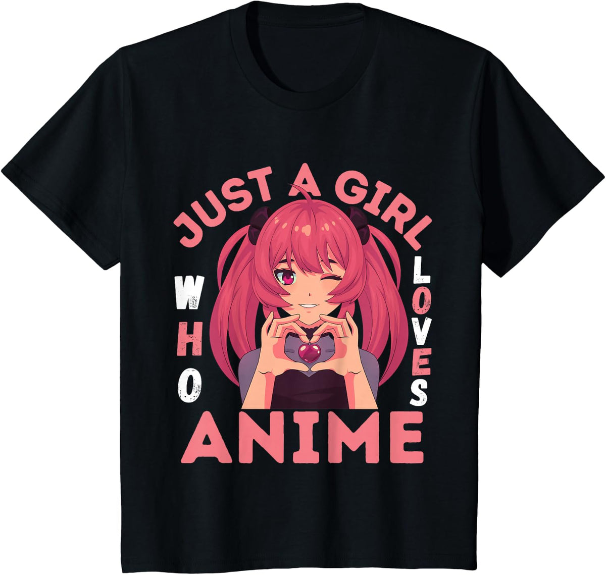 Just a Girl Who Loves Anime and Can't Get Enough Anime Girls T-Shirt - Black