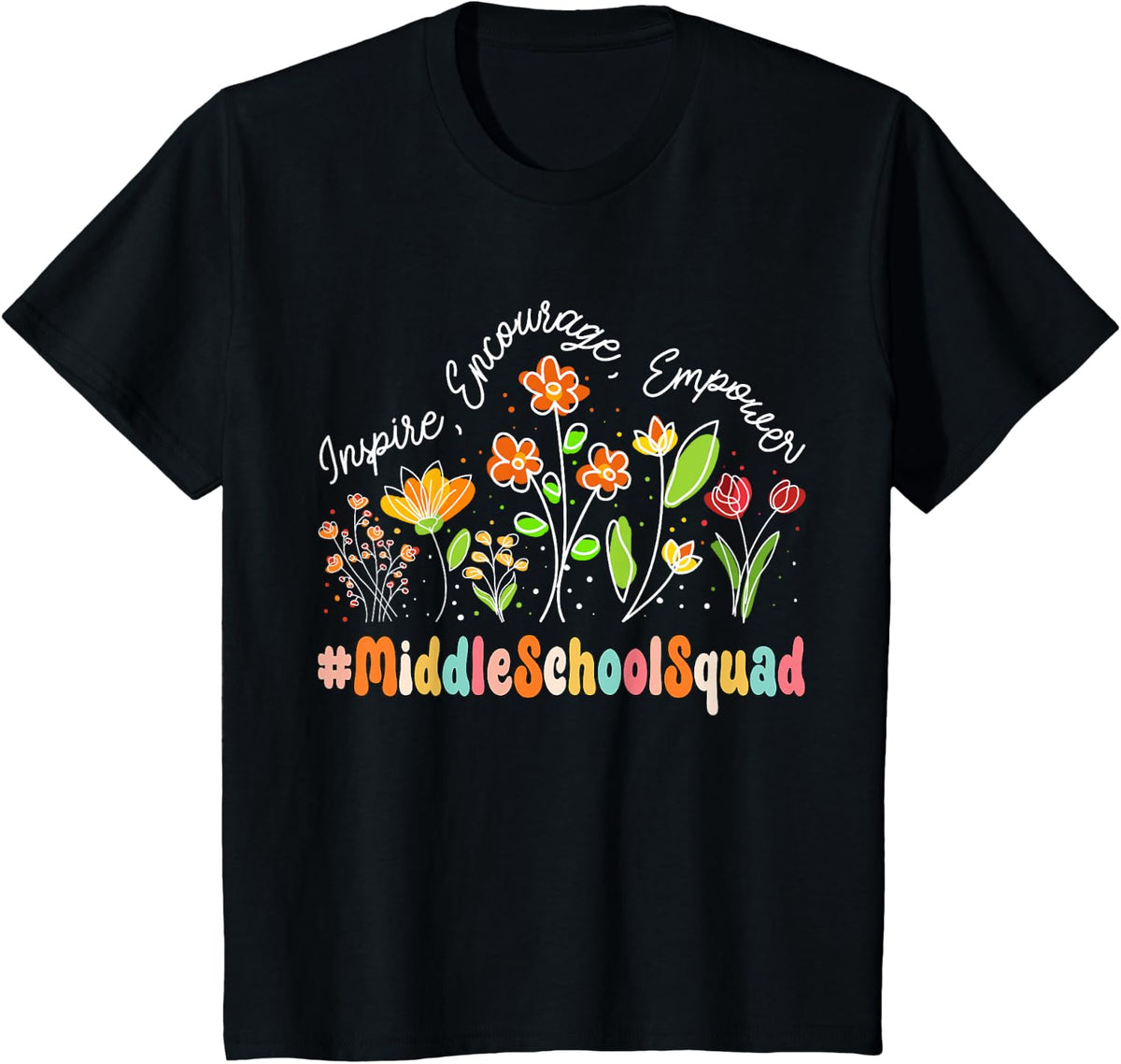 Middle School Squad Appreciation Week Teacher Back to School T-Shirt - Black