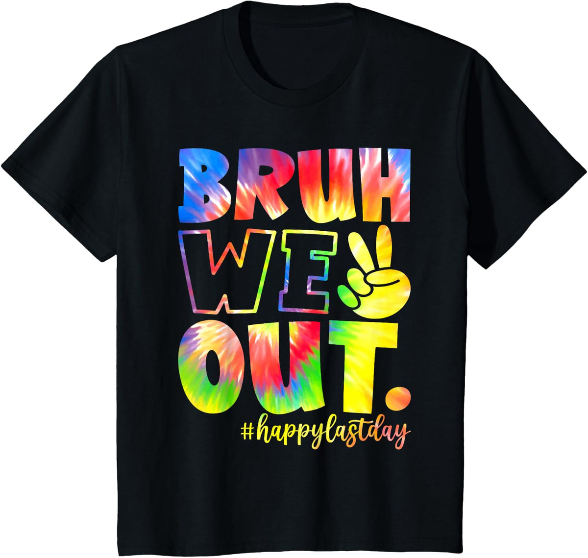 Bruh We Out Teacher Happy Last Day Of School Boys Girls Kids T-Shirt - Black