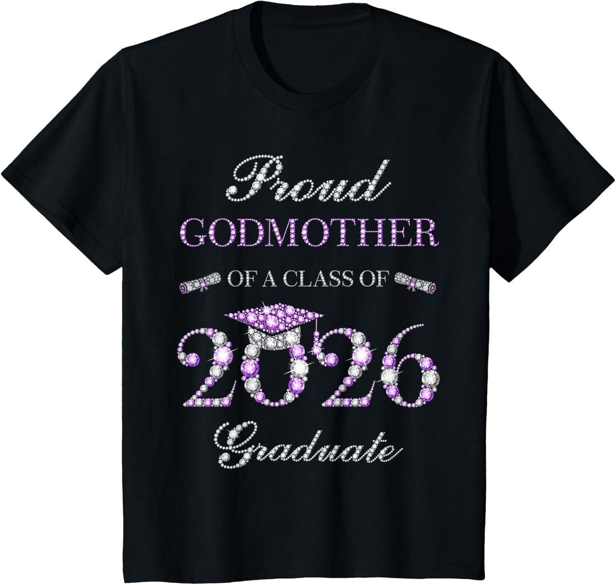 Proud Godmother of A Class of 2026 Graduate T-Shirt Tee for Women - Black