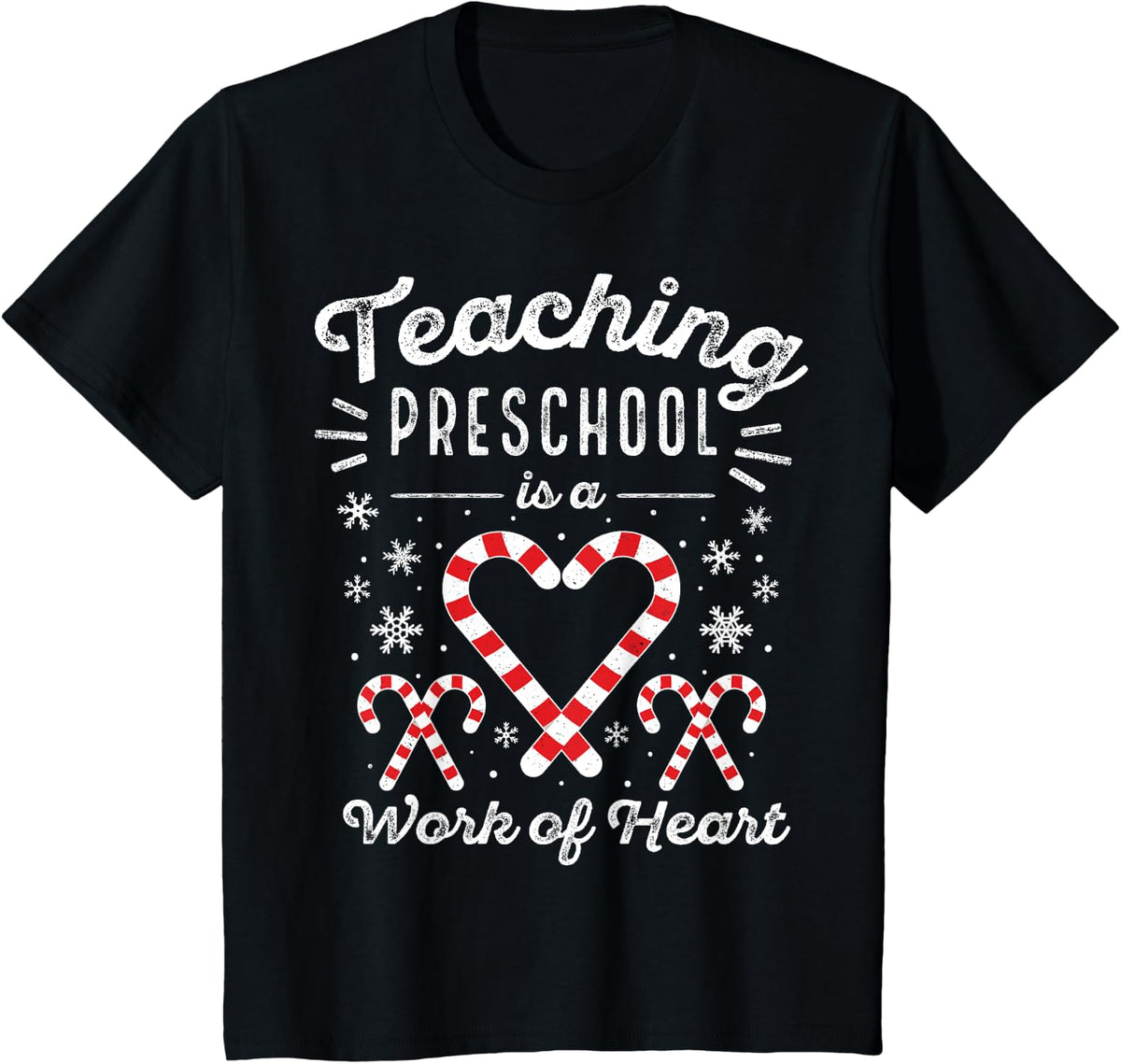 Christmas Candy Cane Work of Heart Pre-K & Preschool Teacher T-Shirt for Men Women Kids - Black