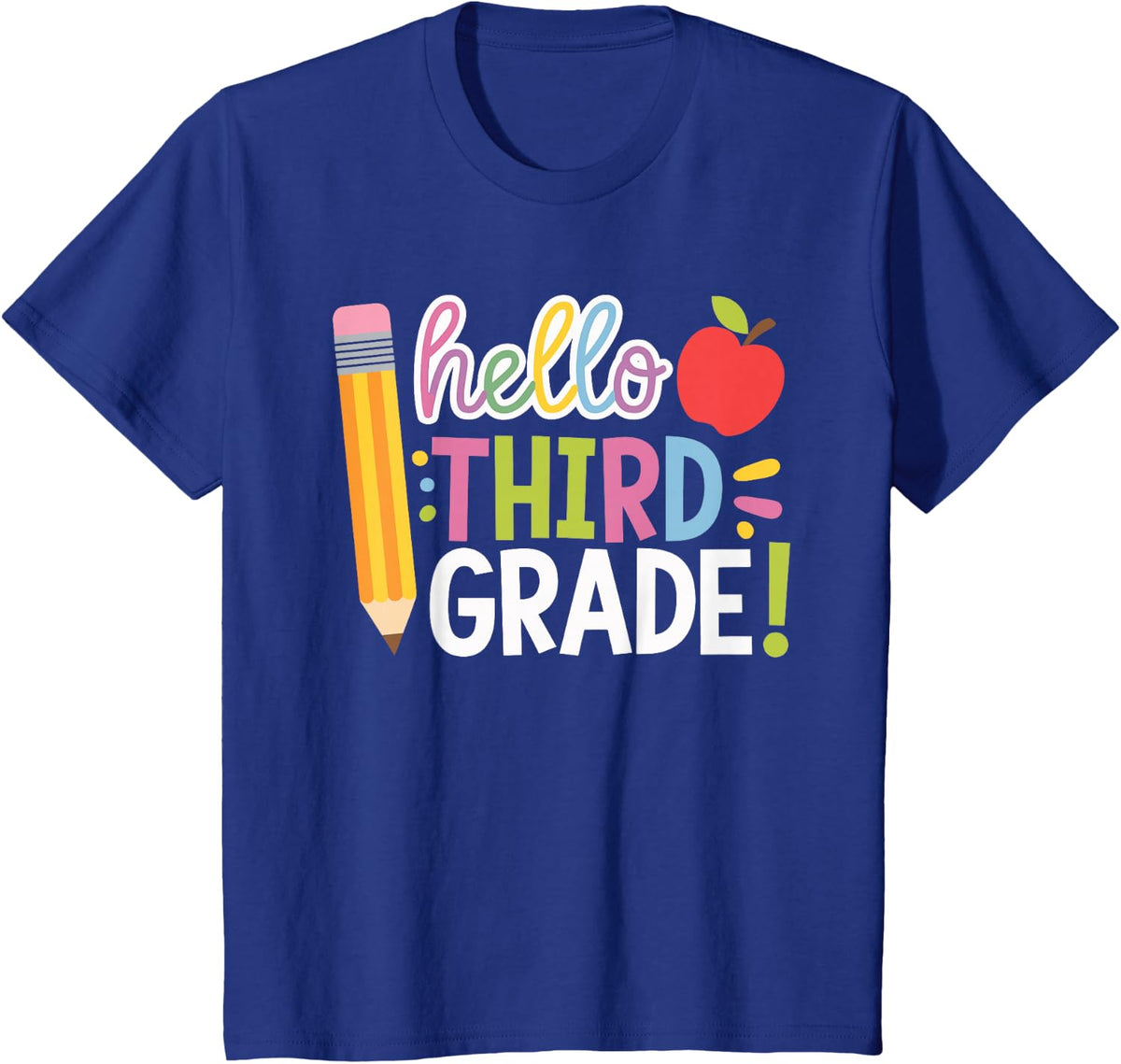 Hello Third Grade Teacher T-Shirt - Royal Blue