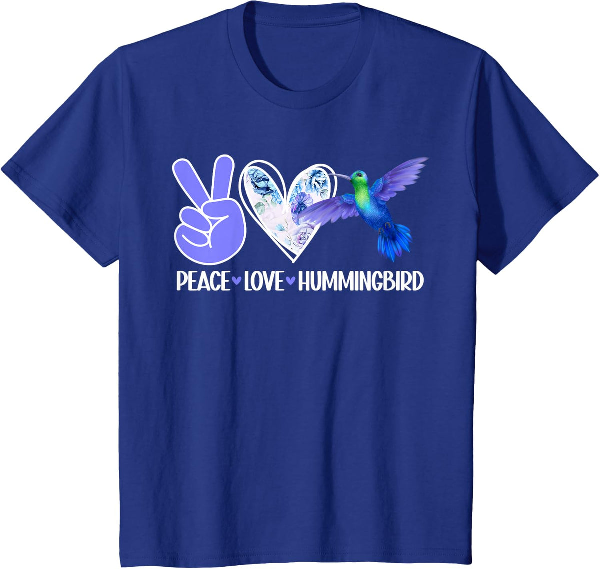 Peace Love Hummingbird Lover Hummingbirds T-Shirt - Royal Blue