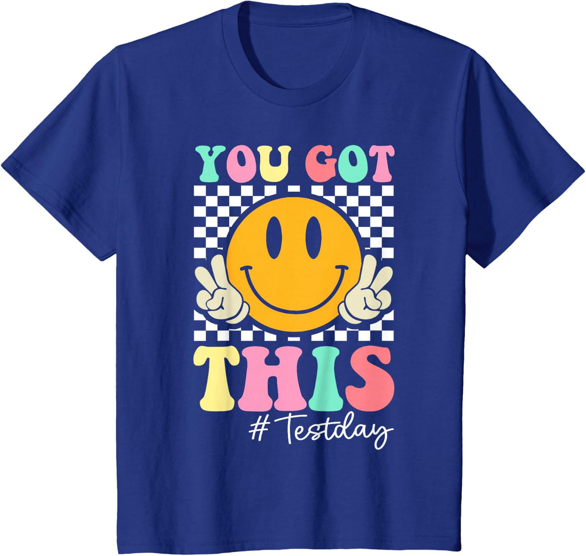 You Got This Retro Smile Teacher Student Testing Test Day T-Shirt - Royal Blue