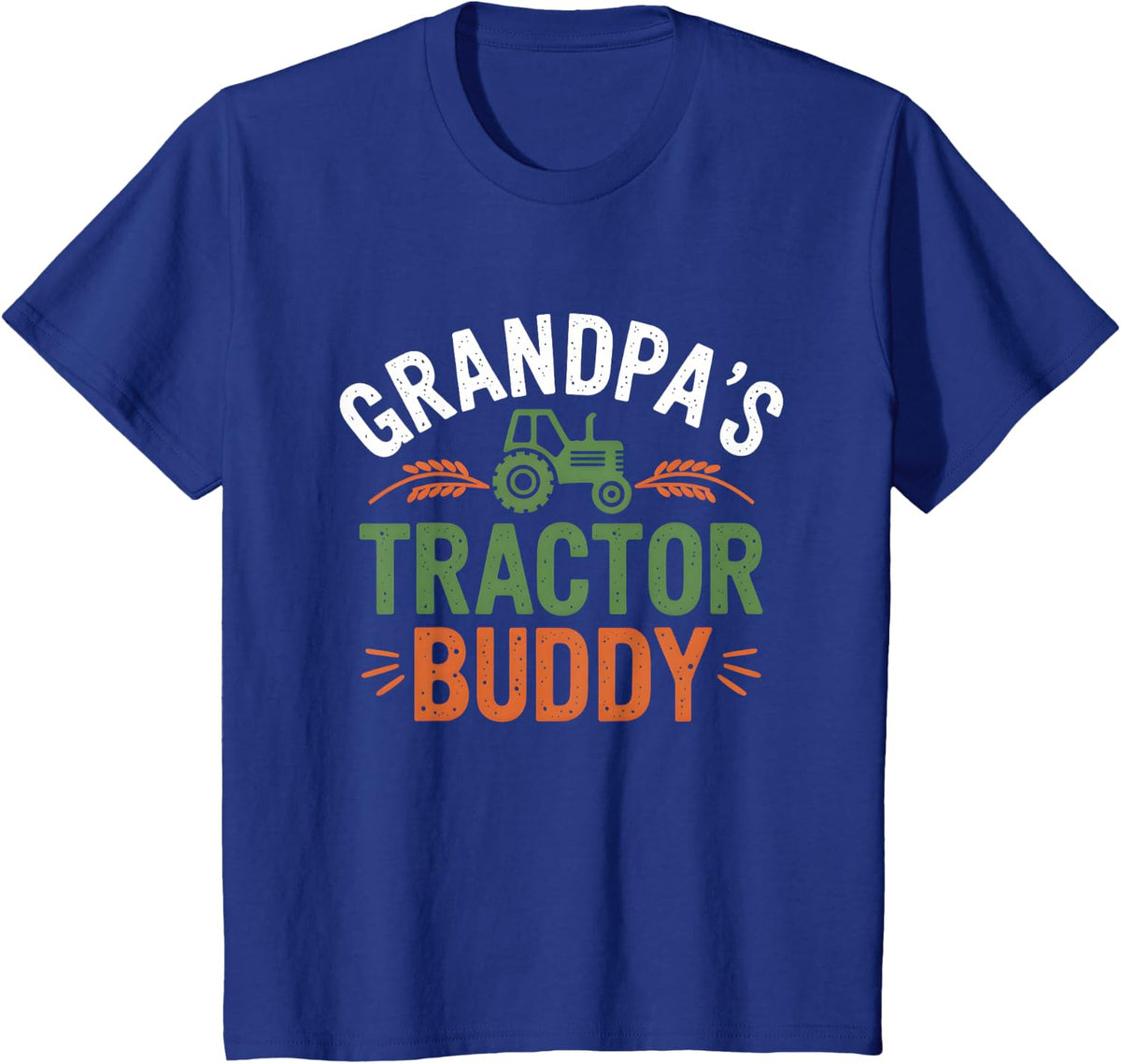 Grandpa's Tractor Buddy Farmer Father's Day Farm Grandfather T-Shirt - Royal Blue