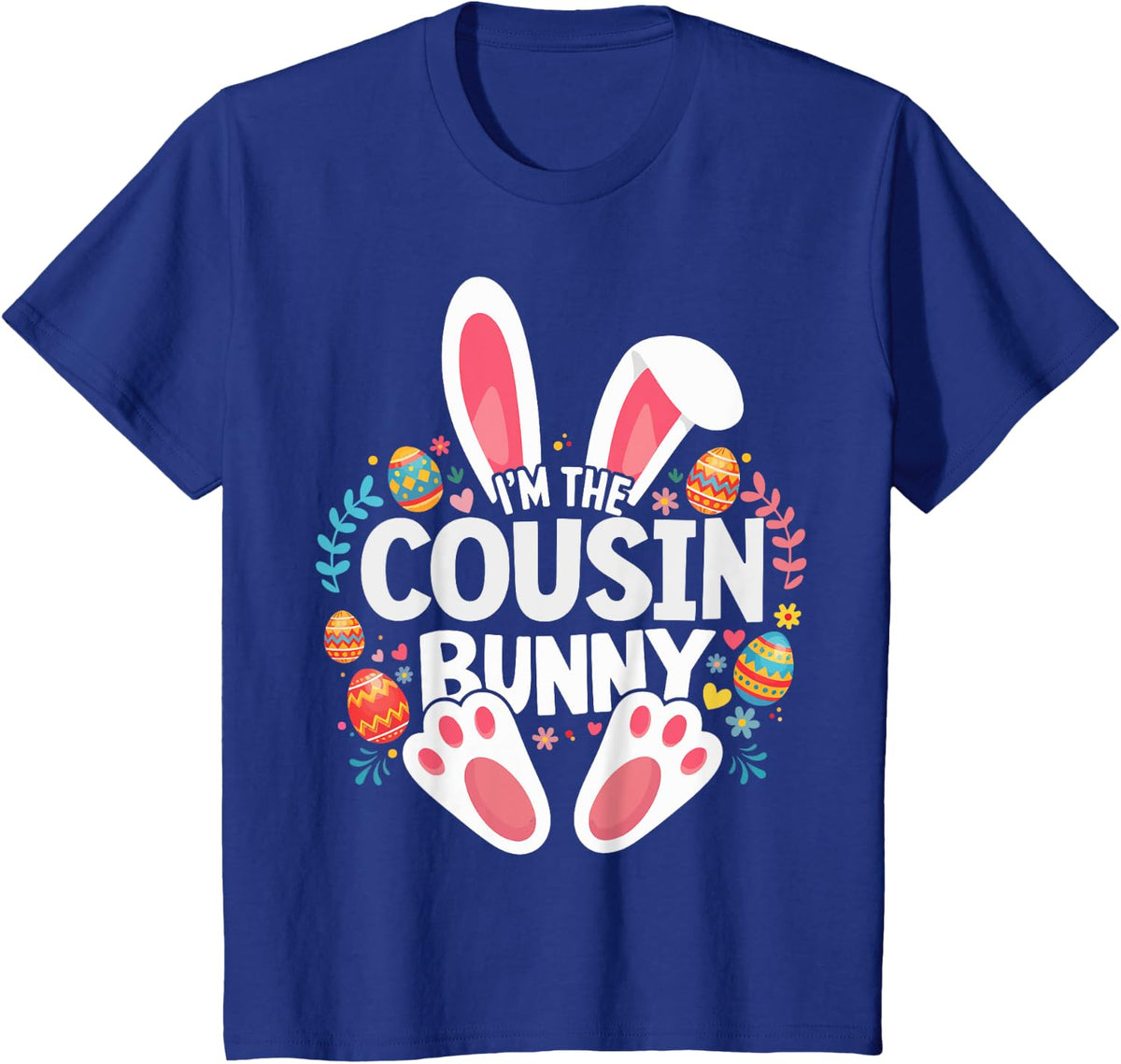 I'm The Cousin Bunny Matching Easter Family T-Shirt - Royal Blue