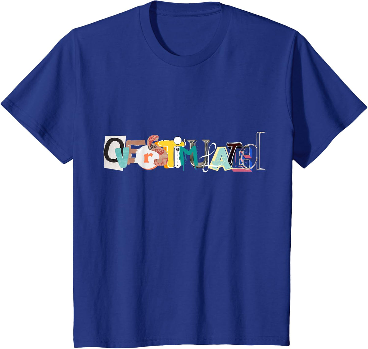 Overstimulated T-Shirt - Royal Blue
