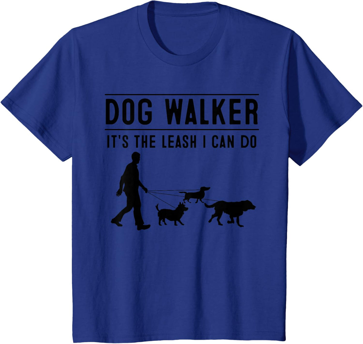 Best Dog Walker Design For Men Women Pet Walker Dog Walking T-Shirt - Royal Blue