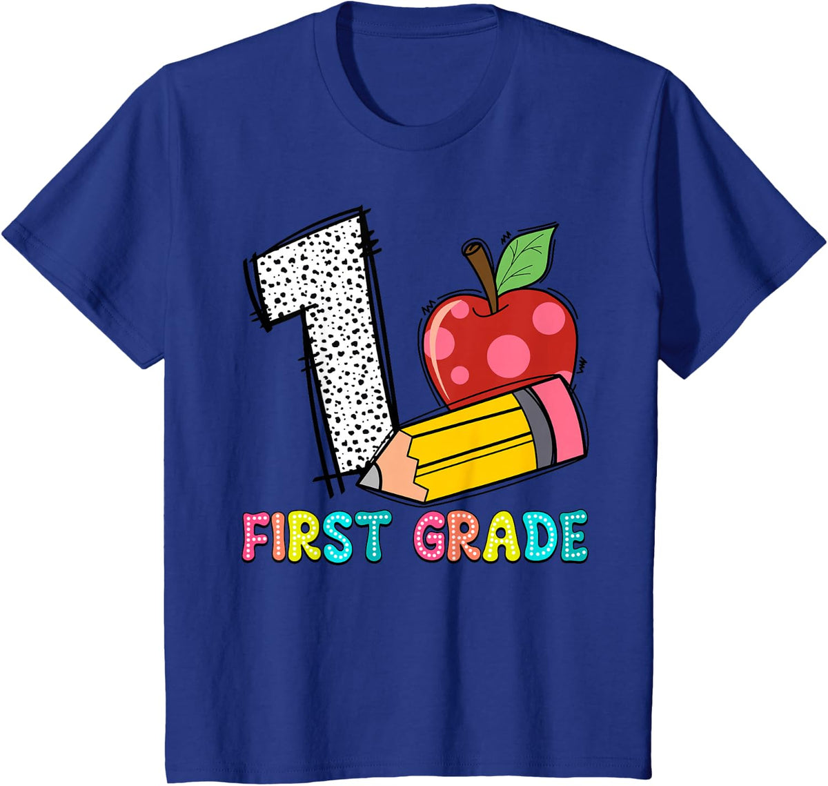 1 Is For First Grade Teacher Pencil Apple Back To School T-Shirt - Royal Blue
