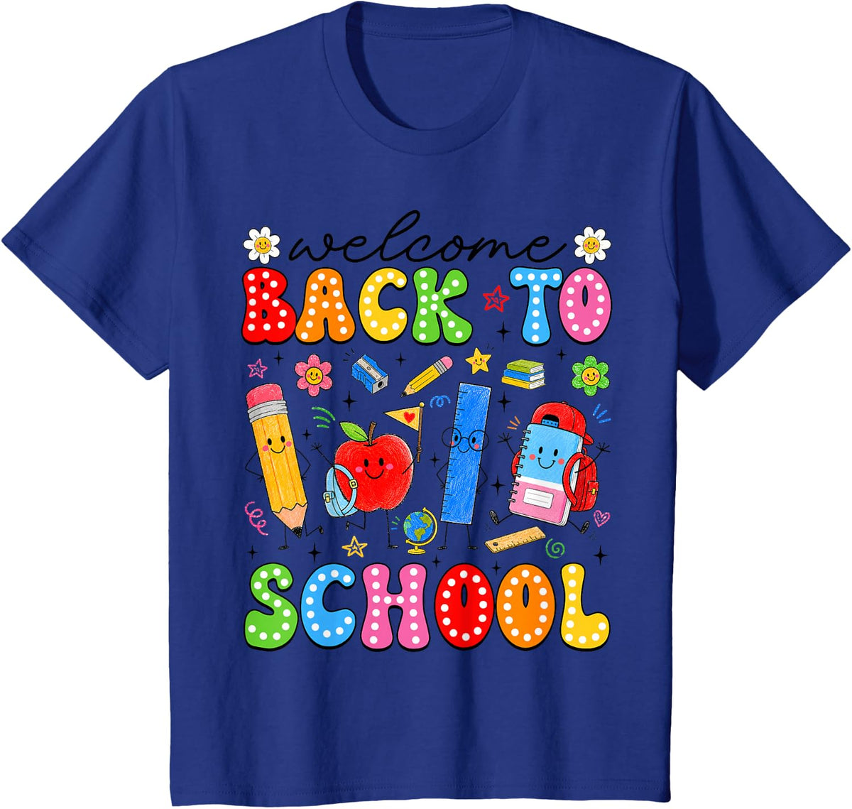 Welcome Back to School Cute School Supplies T-Shirt Tees Boys Girls Kids Students - Royal Blue