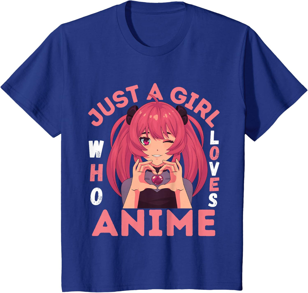 Just a Girl Who Loves Anime and Can't Get Enough Anime Girls T-Shirt - Royal Blue