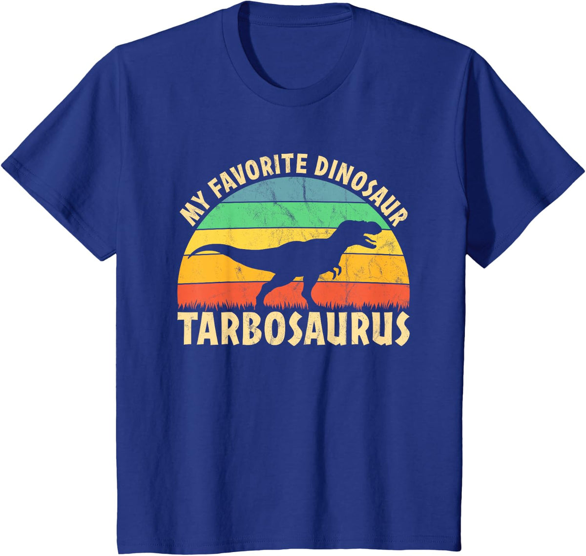 Tarbosaurus My Favorite Dinosaur - Dino Lover T-Shirt - Royal Blue