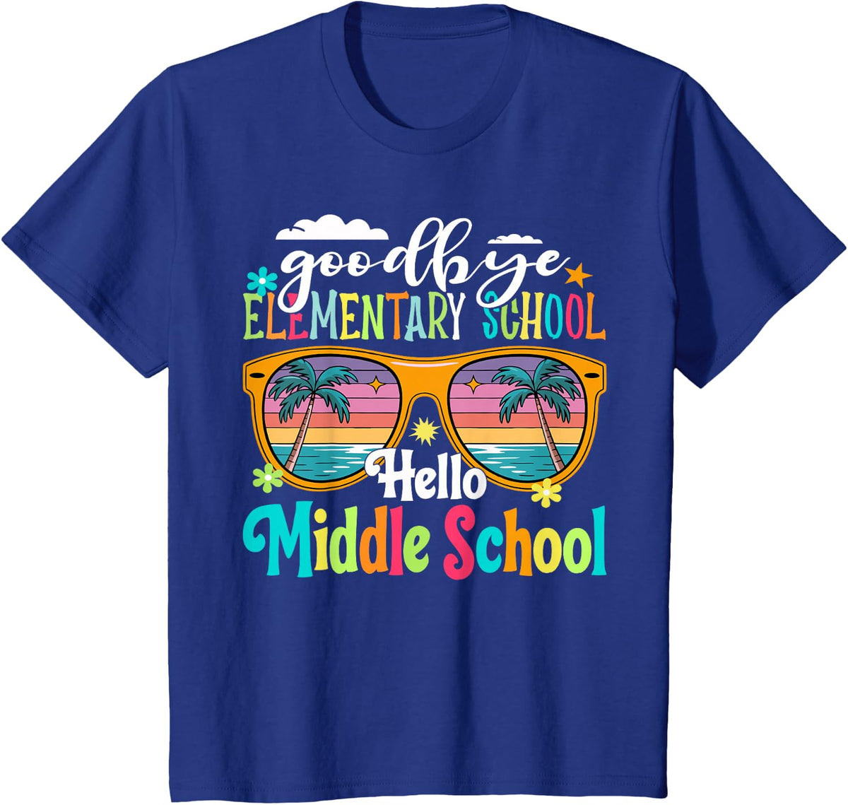 Goodbye Elementary Hello Middle School 5th Grade Last Day T-Shirt - Royal Blue