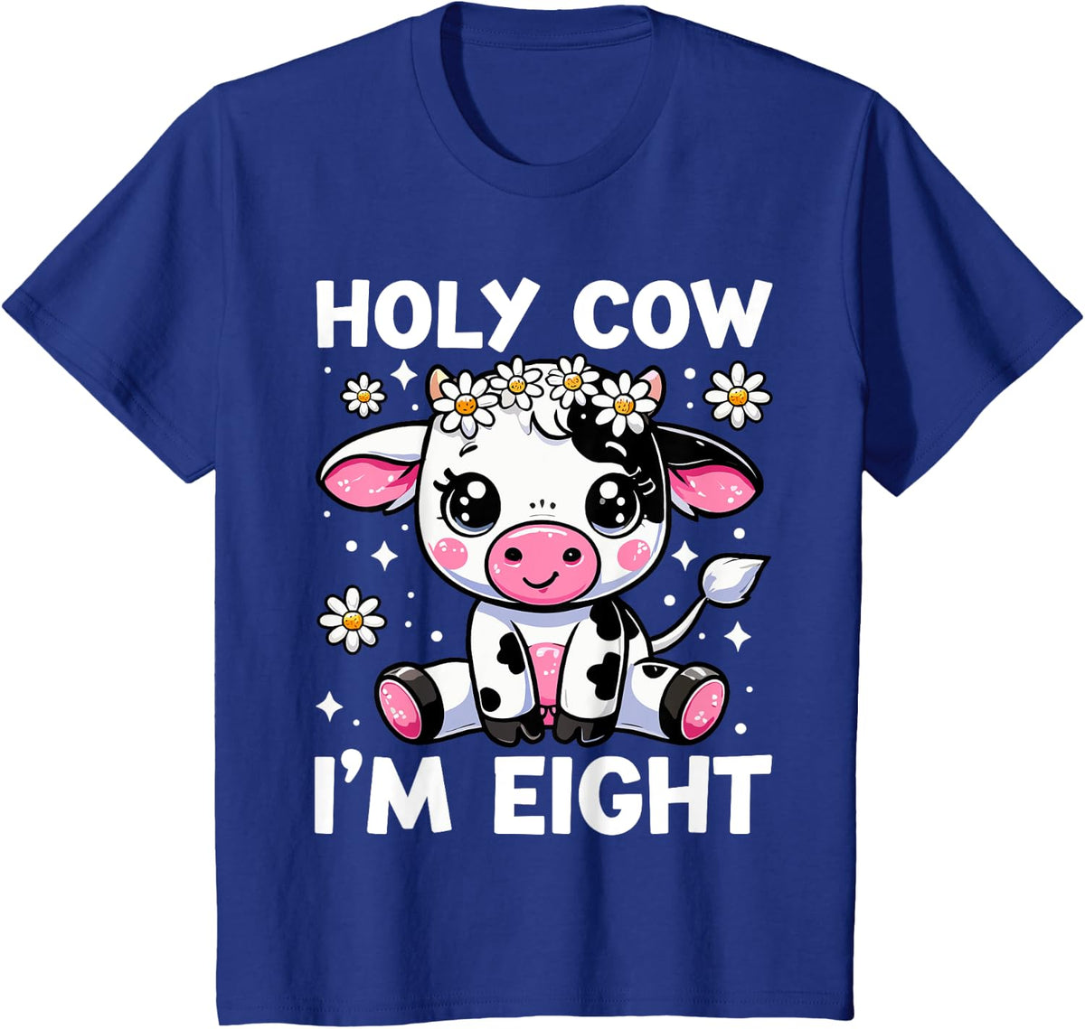 Farm Cow 8th Birthday Kids, Girls, Boys Holy Cow I'm Eight T-Shirt - Royal Blue