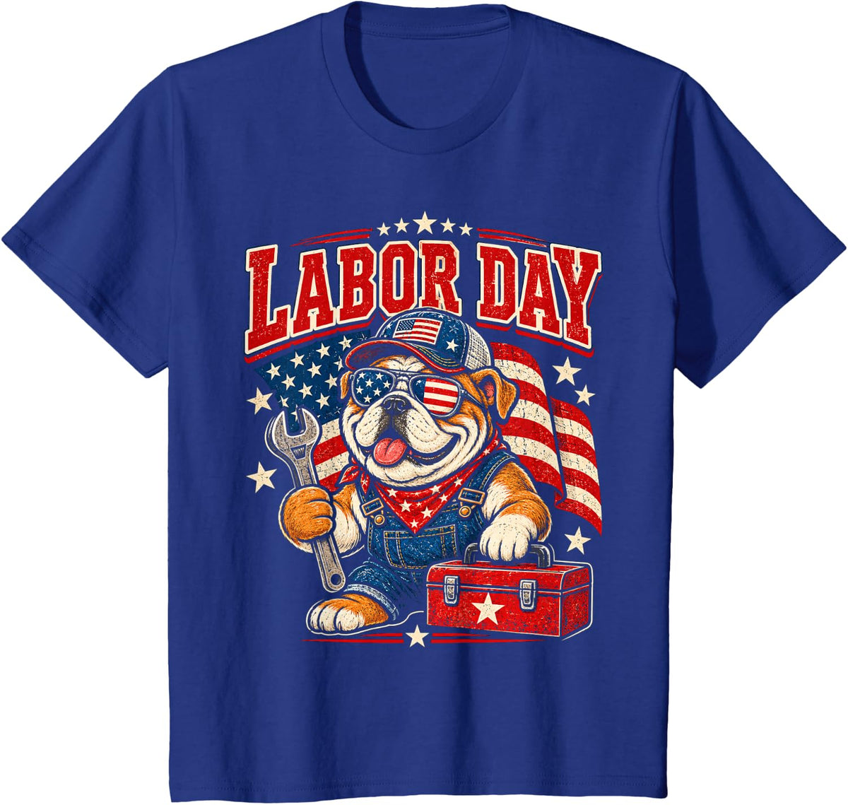 Happy Labor Day Bulldog Funny Patriotic Worker USA Humor T-Shirt - Royal Blue